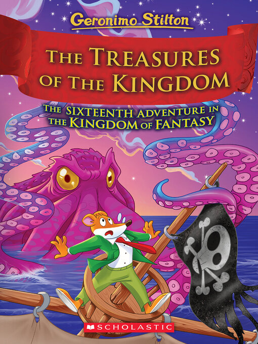 Title details for The Treasures of the Kingdom by Geronimo Stilton - Wait list